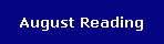 August Reading