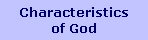 Characteristics
of God