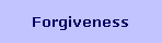 Forgiveness