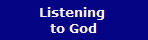 Listening 
to God