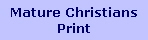 Mature Christians
Print