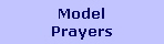 Model
Prayers