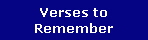 Verses to
Remember
