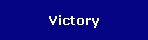 Victory