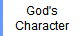 God's Characteristics God's Characteristics
